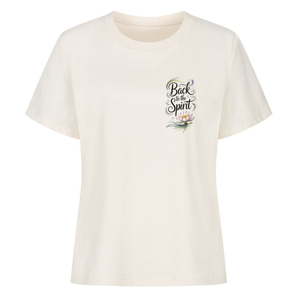 Back To The Spirit Flower - SoulFit Organic Women Shirt - Lunaura