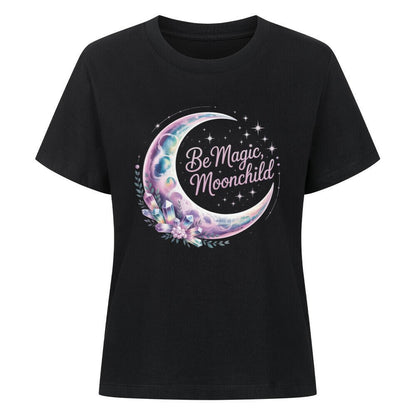 Be Magic, Moonchild - SoulFit Organic Women Shirt - Lunaura