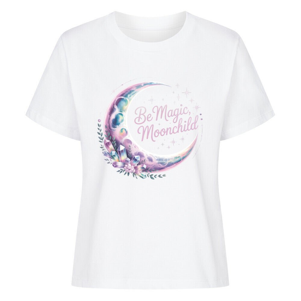 Be Magic, Moonchild - SoulFit Organic Women Shirt - Lunaura