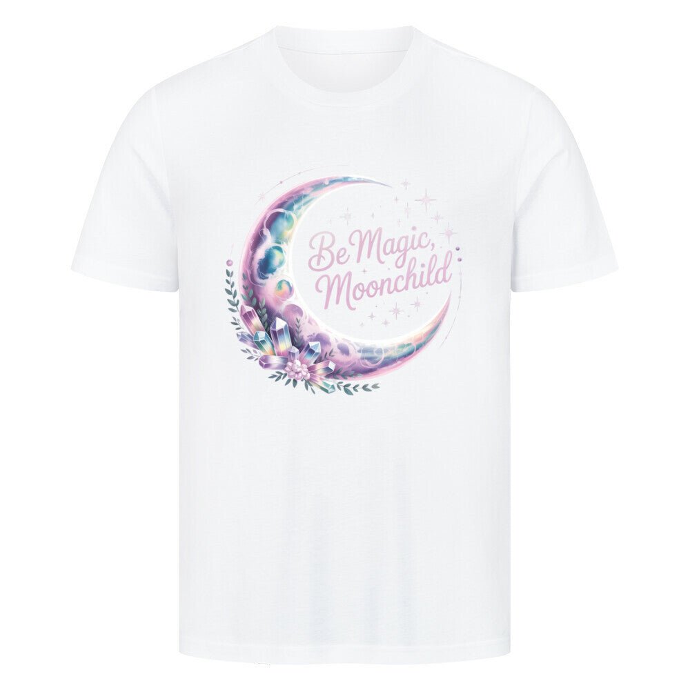 Be Magic, Moonchild - Unisex Organic T-Shirt - Lunaura
