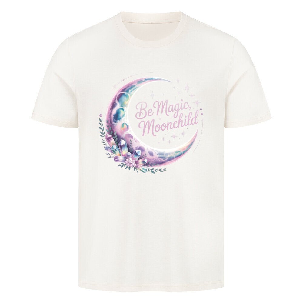 Be Magic, Moonchild - Unisex Organic T-Shirt - Lunaura