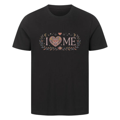 I LOVE ME - Unisex Organic T-Shirt - Lunaura