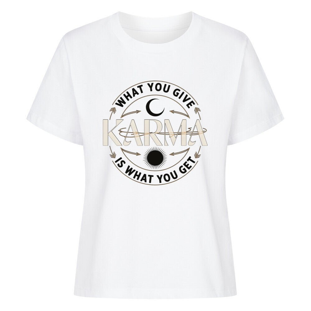 Karma – What You Give Is What You Get - SoulFit Organic Women Shirt - Lunaura