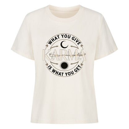 Karma – What You Give Is What You Get - SoulFit Organic Women Shirt - Lunaura