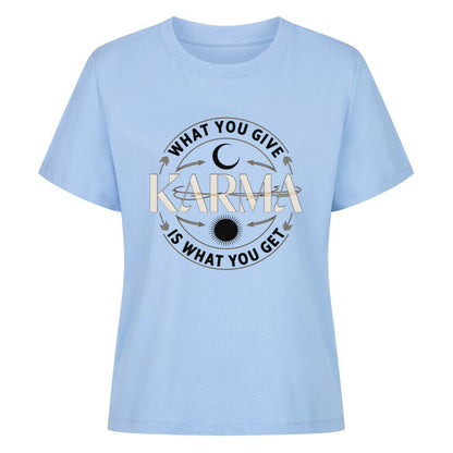 Karma – What You Give Is What You Get - SoulFit Organic Women Shirt - Lunaura