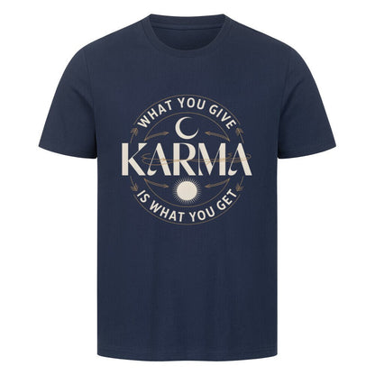 Karma – What You Give Is What You Get - Unisex Organic T-Shirt - Lunaura