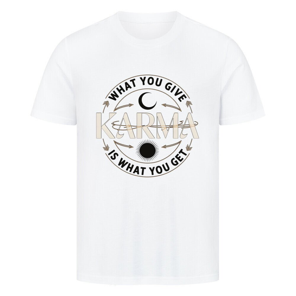 Karma – What You Give Is What You Get - Unisex Organic T-Shirt - Lunaura