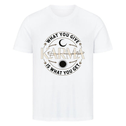 Karma – What You Give Is What You Get - Unisex Organic T-Shirt - Lunaura